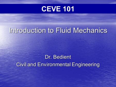 Introduction to Fluid Mechanics