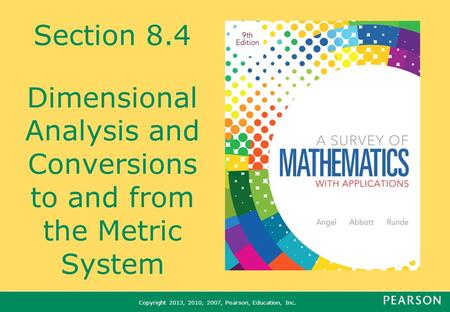 What You Will Learn Dimensional Analysis Unit Fractions