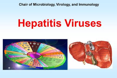 Chair of Microbiology, Virology, and Immunology