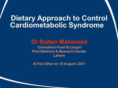 Dietary Approach to Control Cardiometabolic Syndrome