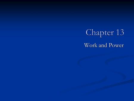 Work and Power. We have learned about: We have learned about: Acceleration Acceleration Newton Newton Force Force Speed Speed Velocity Velocity Vectors.