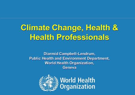 World Health Organization