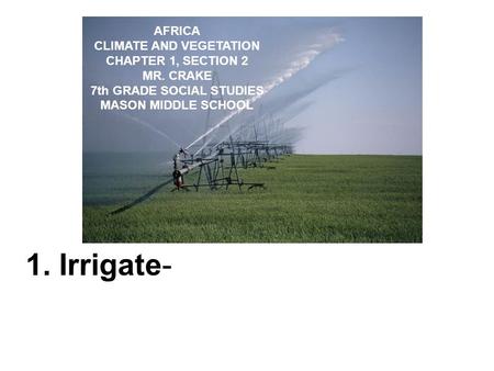 CLIMATE AND VEGETATION 7th GRADE SOCIAL STUDIES