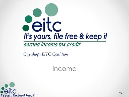 Income 1. Intake and interview 2 Form 1040 3 Intake and Interview Line ItemFormCertificationForm 1040 Line to Report Income 1. Wages and SalaryW2BasicWages,