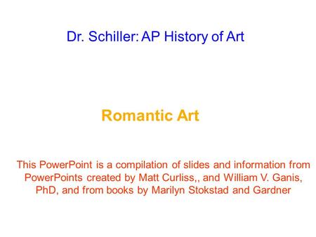 Dr. Schiller: AP History of Art