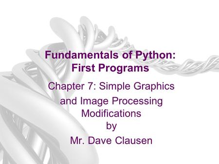 Fundamentals of Python: First Programs