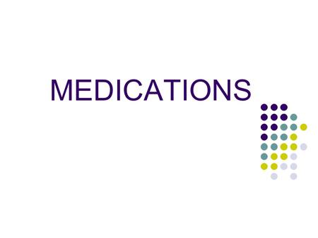 MEDICATIONS. Medications Epinephrine Volume expanders Sodium bicarbonate Naloxone Dopamine.