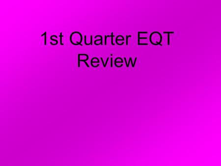 1st Quarter EQT Review. Freezing water, painting a wall, and melting butter are all examples of physical changes in matter. Burning wood produces a __________.