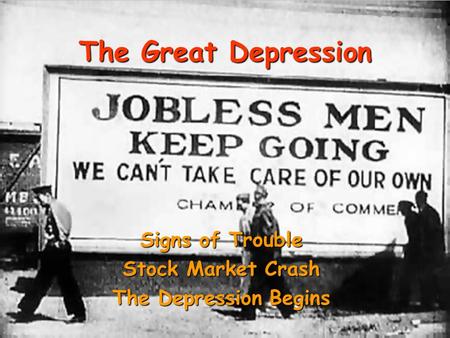 Signs of Trouble Stock Market Crash The Depression Begins