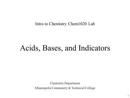 Acids, Bases, and Indicators