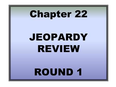 Chapter 22 JEOPARDY REVIEW ROUND 1 400 200 100 400 300 200 300 100 400 200 300 100 400 300 200 100 Vocab. Alaska Hawaii China, Japan Grab Bag.