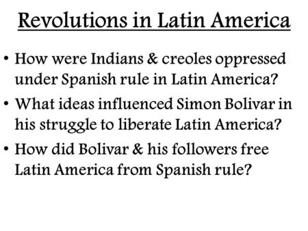 Revolutions in Latin America