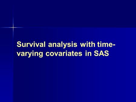 Survival analysis with time-varying covariates in SAS