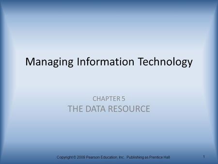 Managing Information Technology