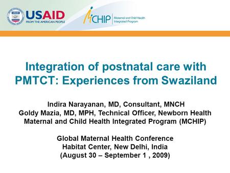 Integration of postnatal care with PMTCT: Experiences from Swaziland