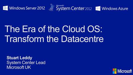 The Era of the Cloud OS: Transform the Datacentre