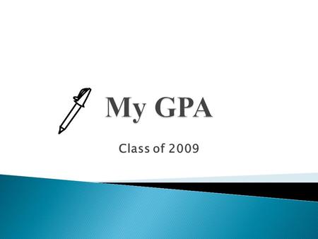 Class of 2009  The term measures of central tendency is a fancy name for mean, median and mode (Schultzkie, 2007).  Mean: Average. The sum.