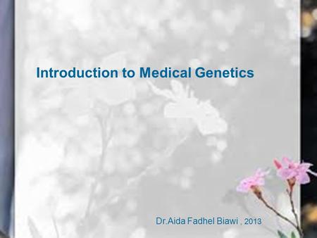 Introduction to Medical Genetics