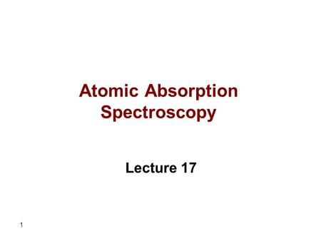 Atomic Absorption Spectroscopy