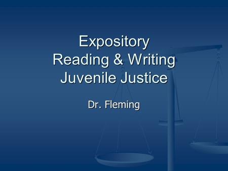 Expository Reading & Writing Juvenile Justice