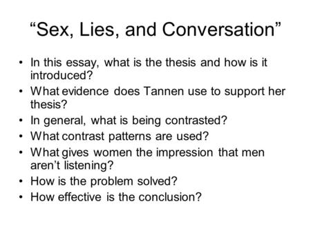 “Sex, Lies, and Conversation”