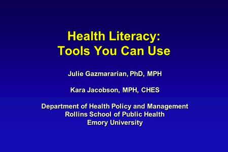 Health Literacy: Tools You Can Use