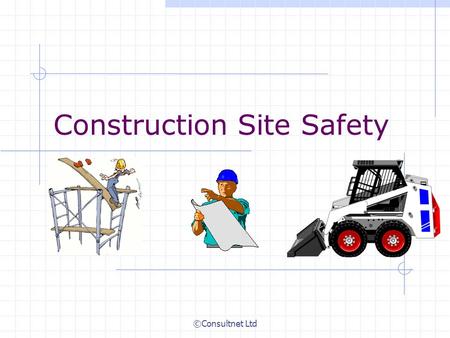 Construction Site Safety