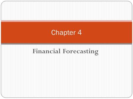 Financial Forecasting