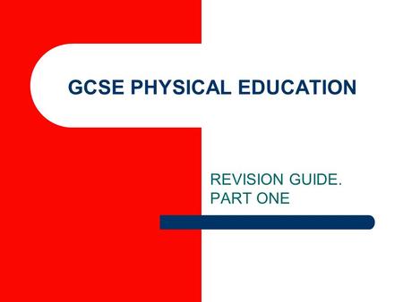 GCSE PHYSICAL EDUCATION