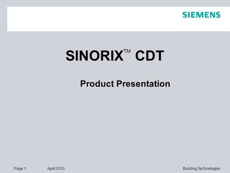 SINORIXTM CDT Product Presentation.