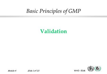 Basic Principles of GMP