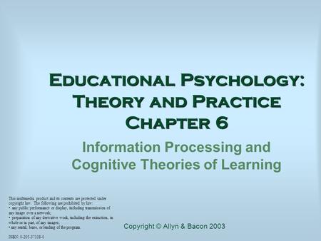 Educational Psychology: Theory and Practice Chapter 6