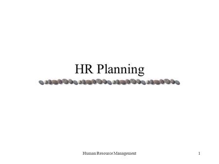 Human Resource Management