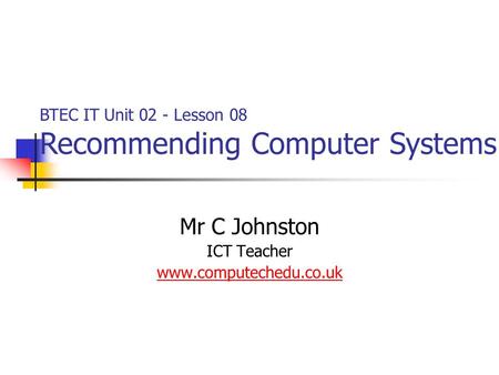 Mr C Johnston ICT Teacher