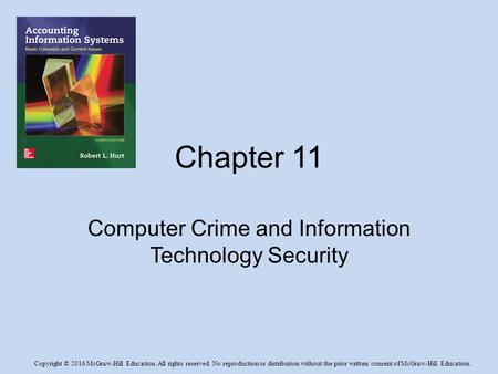 Copyright © 2016 McGraw-Hill Education. All rights reserved. No reproduction or distribution without the prior written consent of McGraw-Hill Education.