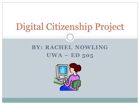 Digital Citizenship Project