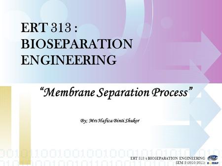 “Membrane Separation Process”