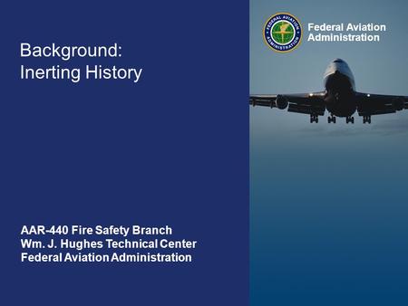 Inerting Background Inerting refers to rendering the ullage (air above fuel) unable to propagate a reaction given flammable conditions and ignition source.