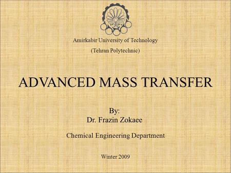 ADVANCED MASS TRANSFER