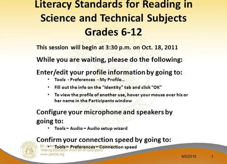 Dr. John D. Barge, State School Superintendent “Making Education Work for All Georgians” www.gadoe.org 9/5/20151 Literacy Standards for Reading in Science.