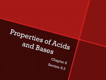 Properties of Acids and Bases