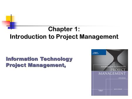 Chapter 1: Introduction to Project Management