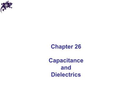 Capacitance and Dielectrics