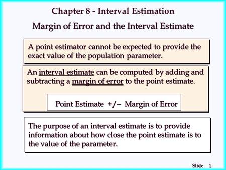 Chapter 8 - Interval Estimation