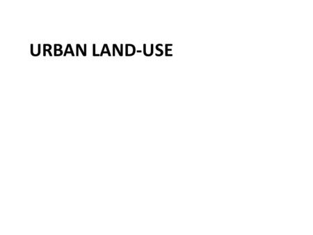 URBAN LAND-USE.