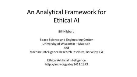 An Analytical Framework for Ethical AI