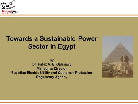 Towards a Sustainable Power Sector in Egypt by Dr. Hafez A