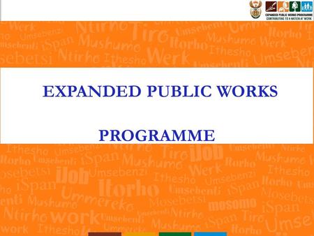 EXPANDED PUBLIC WORKS PROGRAMME