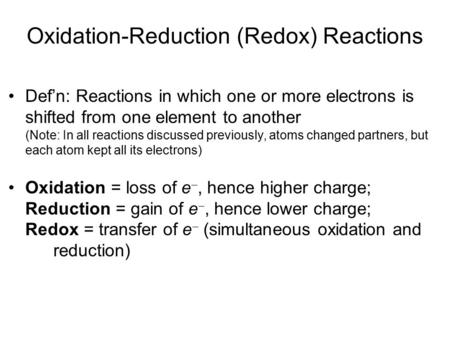 Oxidation-Reduction (Redox) Reactions