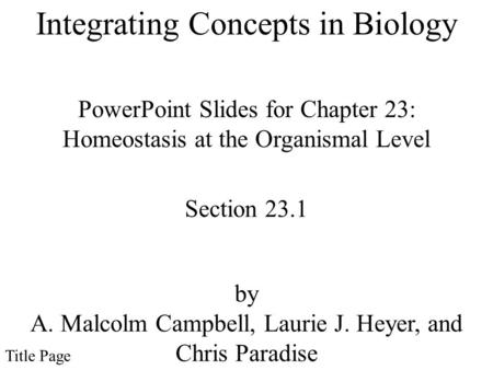 Integrating Concepts in Biology